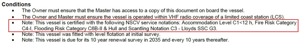 list of conditions with one circled in red saying: Note: This vessel is certified with the following NSCV service notations: Accommodation Level C1<12h, Fire Risk Category C4-I, Flooding Risk Category C6B-II & Hull and Scantling Notation C3 - Lloyds SSC G3.