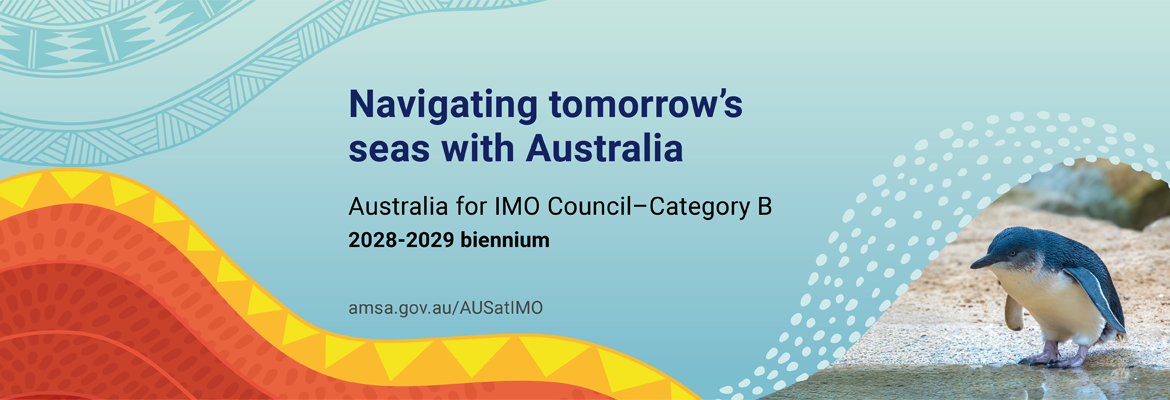 Navigating tomorrow's seas with Australia - Australia for IMO Council Category B 2028-2029 biennium